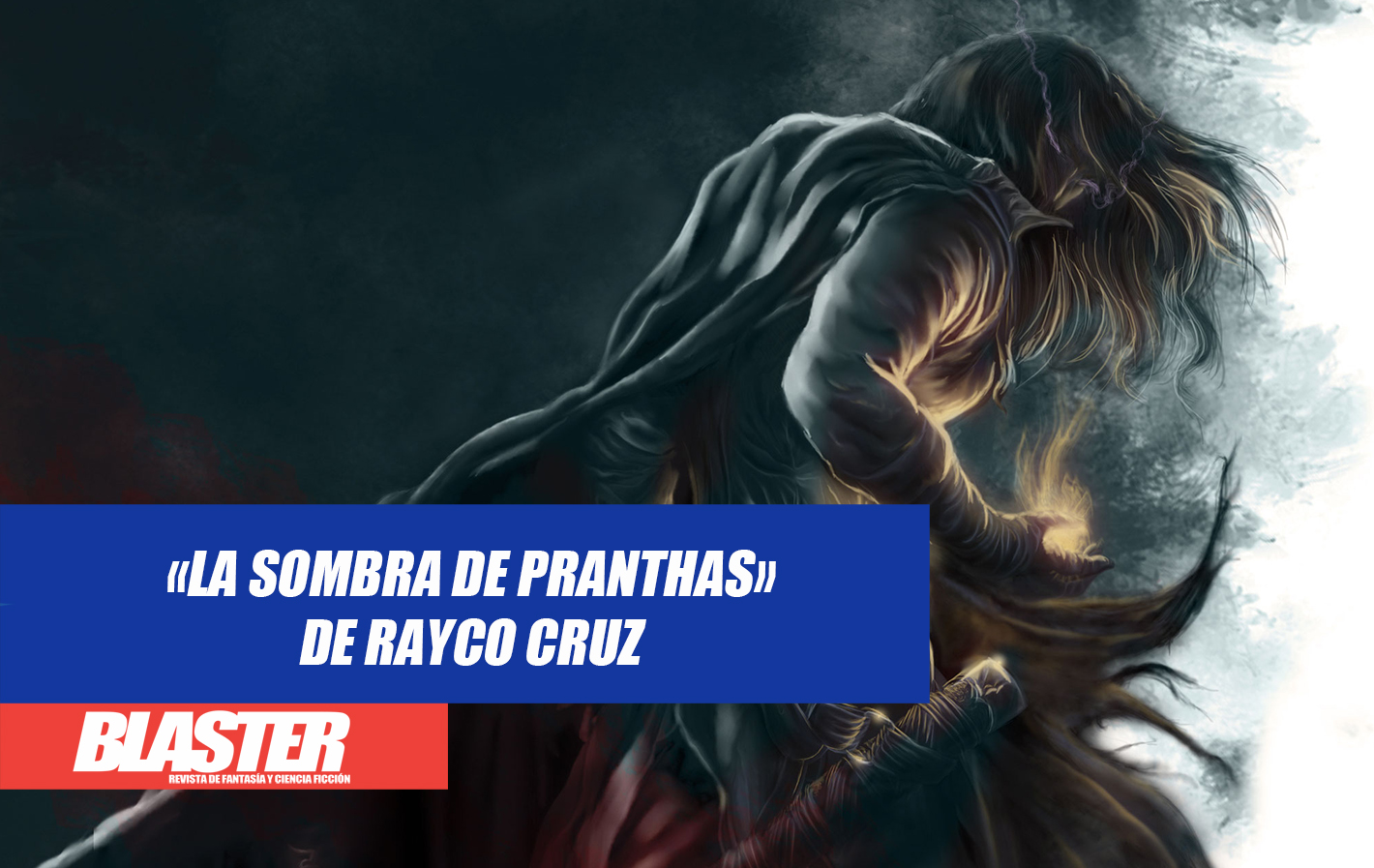 Reseña: «La sombra de Pranthas», de Rayco Cruz | Blaster. Revista de  Fantasía y Ciencia Ficción