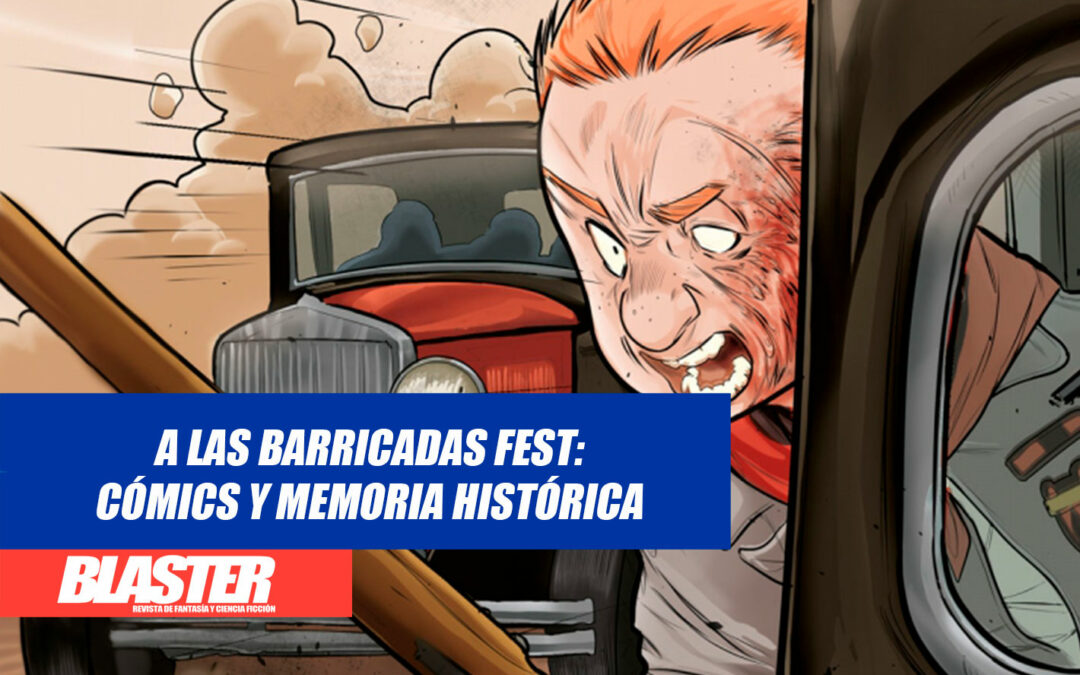 A las Barricadas Fest: Cómics y memoria histórica