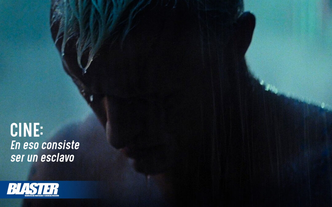 En eso consiste ser esclavo