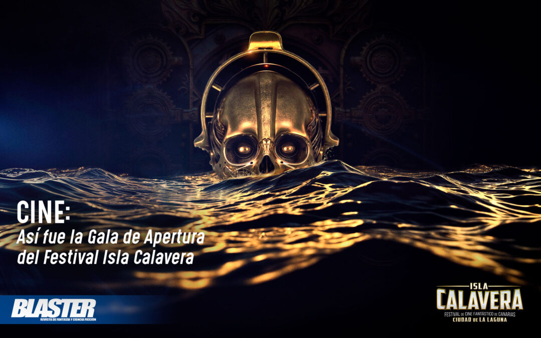 Así fue la Gala de Apertura del Festival Isla Calavera