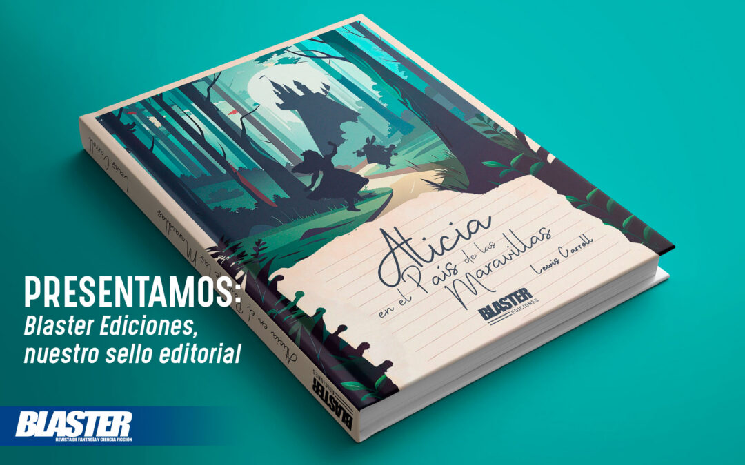 Presentamos Blaster Ediciones